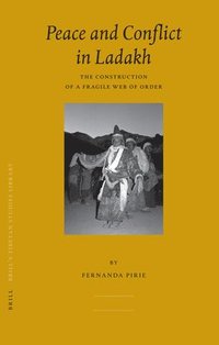 bokomslag Peace and Conflict in Ladakh