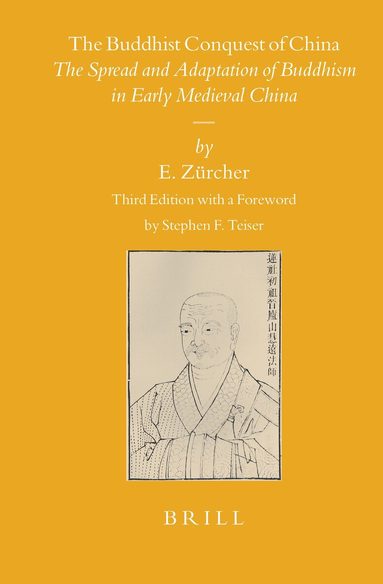 Erik Zürcher - Buddhist Conquest of China, Inbunden