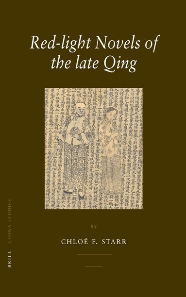 Chloë Starr - Red-light Novels of the late Qing, Inbunden