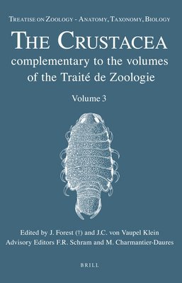 bokomslag Treatise on Zoology - Anatomy, Taxonomy, Biology. the Crustacea, Volume 3