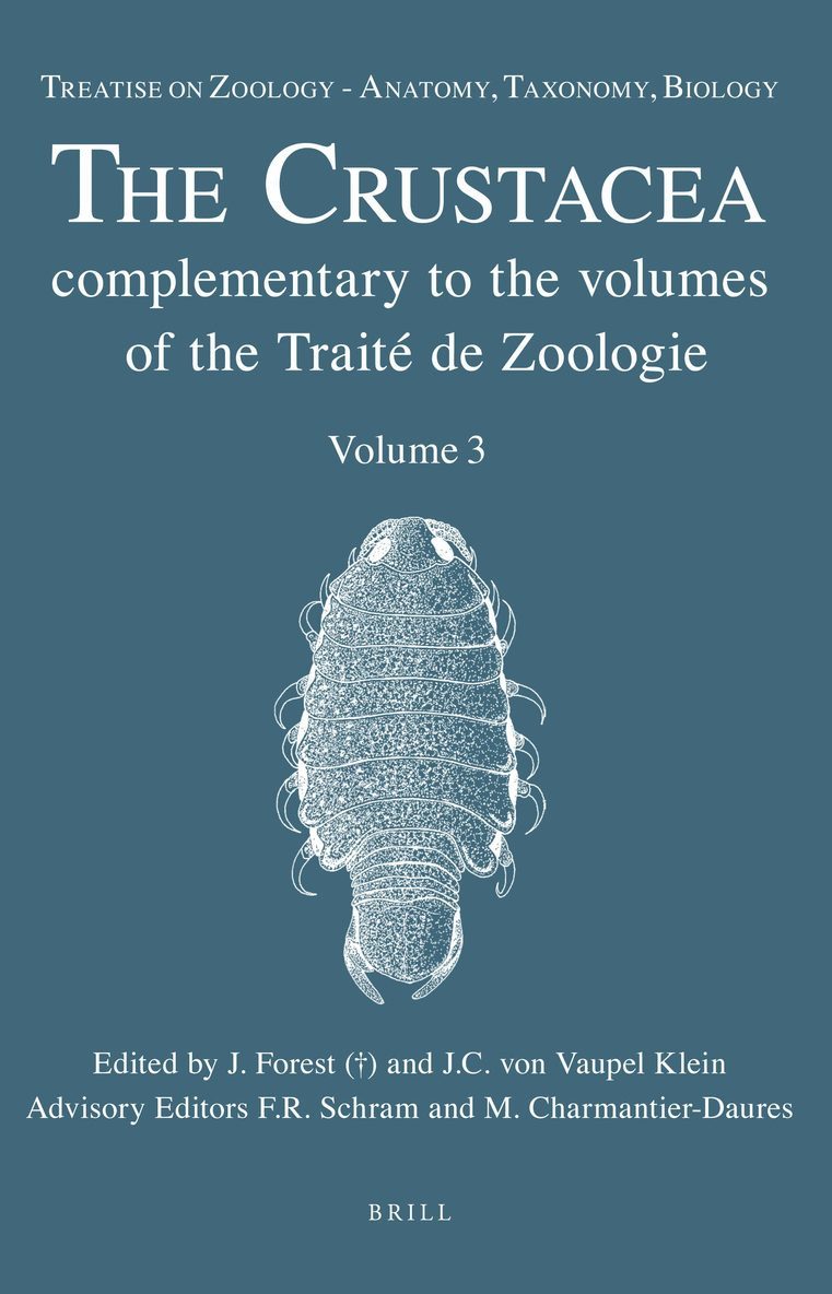 Treatise on Zoology - Anatomy, Taxonomy, Biology. The Crustacea, Volume 3