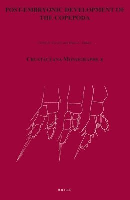 Ferrari, Hans Uwe Dahms - Post-Embryonic Development of the Copepoda, Häftad