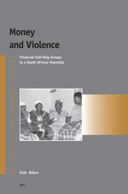 bokomslag Money and Violence