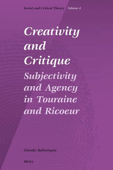 Glenda Ballantyne - Creativity and Critique, Inbunden