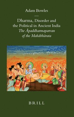 bokomslag Dharma, Disorder and the Political in Ancient India