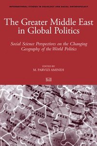 bokomslag Greater Middle East in Global Politics