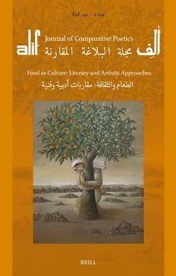 bokomslag Food as Culture: Literary and Artistic Approaches. &#1575;&#1604;&#1591;&#1593;&#1575;&#1605; &#1608;&#1575;&#1604;&#1579;&#1602;&#1575;&#1601;&#1577;