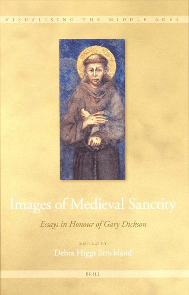 Debra Higgs Strickland - Images of Medieval Sanctity, Inbunden