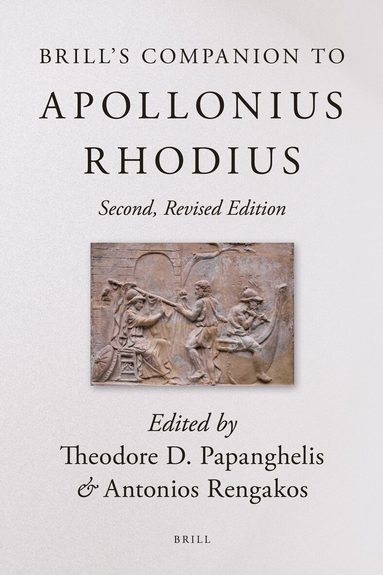 Theodore D. Papanghelis, Antonios Rengakos - Brill's Companion to Apollonius Rhodius, Inbunden