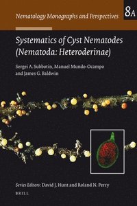bokomslag Systematics of Cyst Nematodes (Nematoda: Heteroderinae), Part a