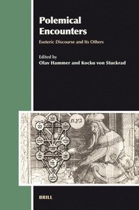 bokomslag Polemical Encounters: Esoteric Discourse and Its Others