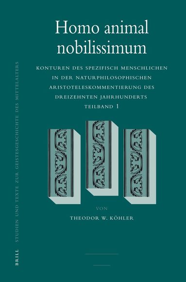 Theodor W. Köhler - Homo animal nobilissimum, Inbunden