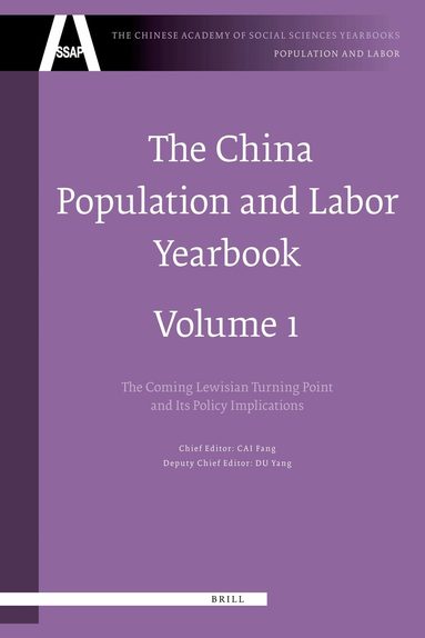 Fang Cai, Yang Du - China Population and Labor Yearbook, Volume 1, Inbunden