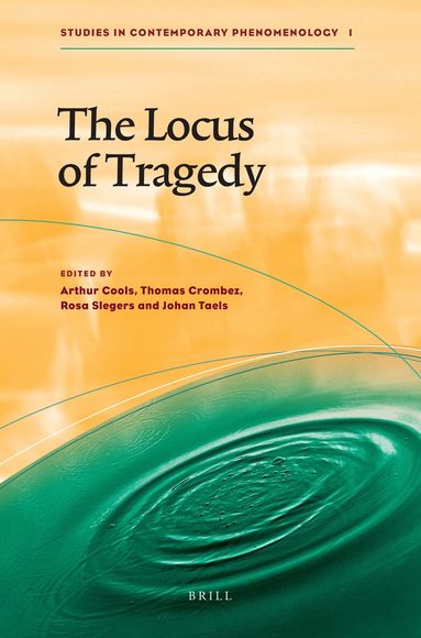 Arthur Cools, Thomas Crombez, Johan Taels, Rosa Slegers - Locus of Tragedy, Inbunden