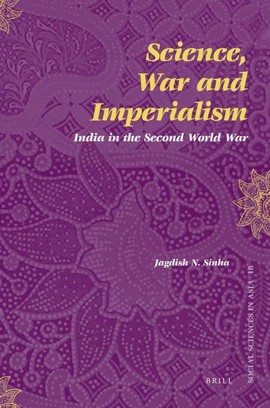 Jagdish Sinha - Science, War and Imperialism, Häftad