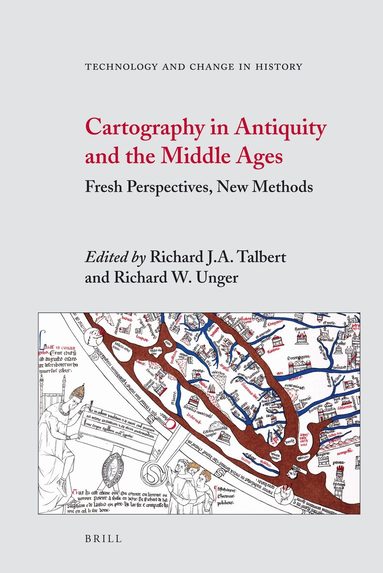 Richard J.A. Talbert - Cartography in Antiquity and the Middle Ages, Inbunden