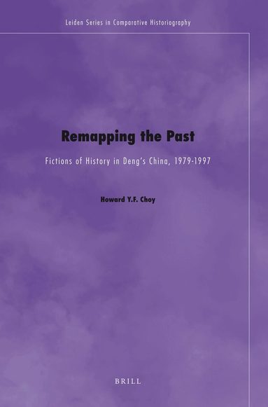 Howard Choy - Remapping the Past, Inbunden