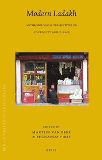 bokomslag Modern Ladakh: Anthropological Perspectives on Continuity and Change
