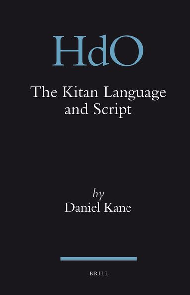 Daniel Kane - Kitan Language and Script, Inbunden