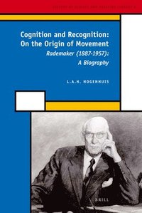 bokomslag Cognition and Recognition: On the Origin of Movement