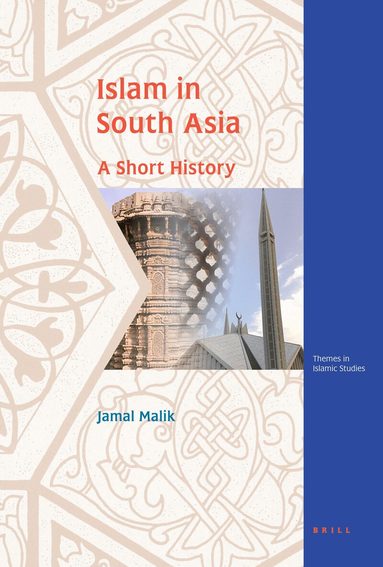 Jamal Malik - Islam in South Asia, Inbunden