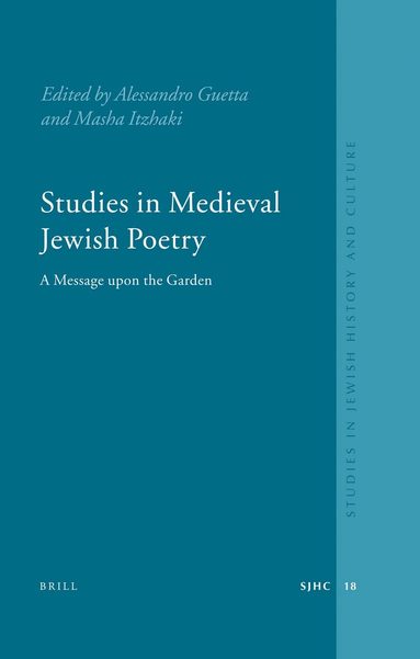 Alessandro Guetta, Masha Itzhaki - Studies in Medieval Jewish Poetry, Inbunden