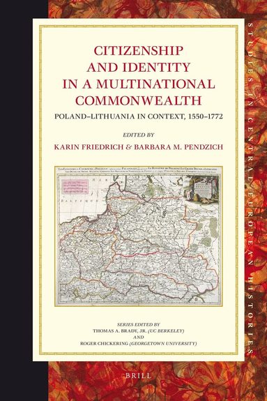 Citizenship and Identity in a Multinational Commonwealth, Inbunden
