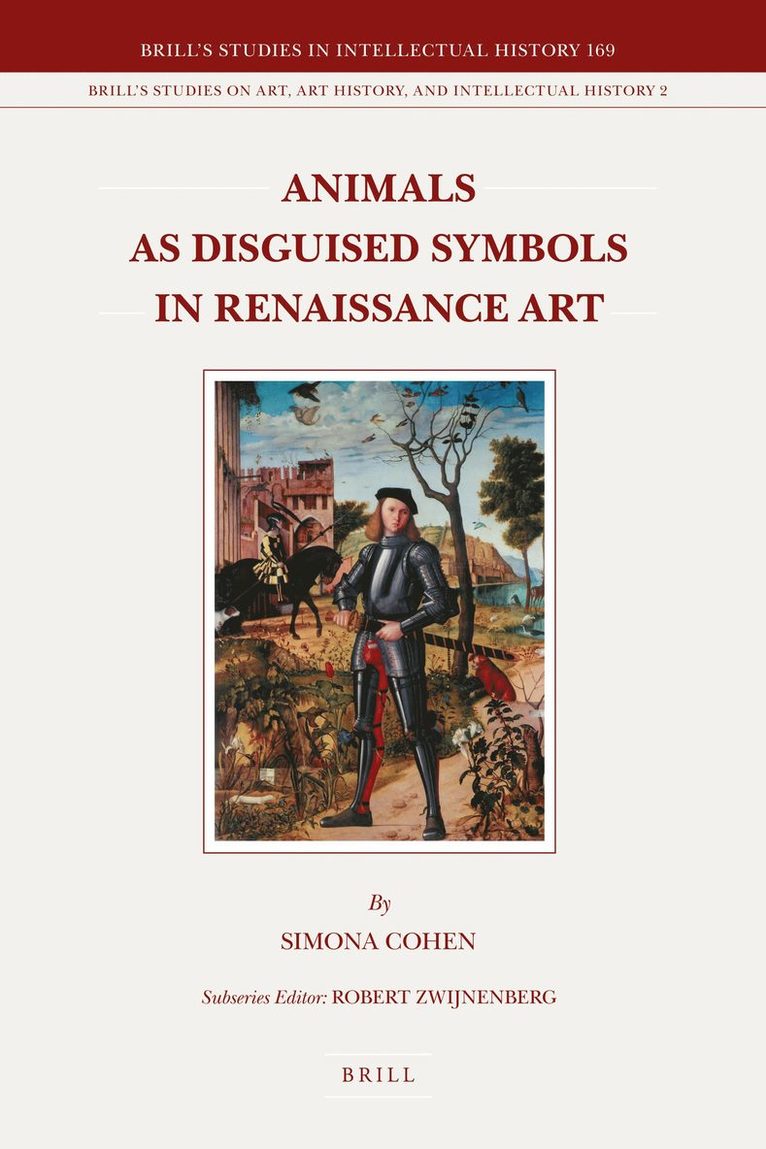Simona Cohen - Animals as Disguised Symbols in Renaissance Art, Inbunden