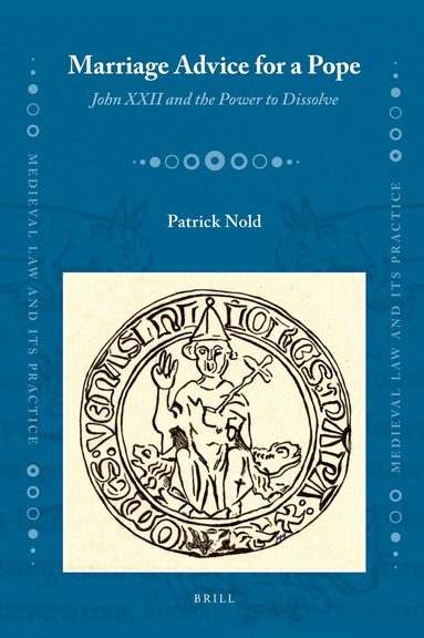 Patrick Nold - Marriage Advice for a Pope, Inbunden