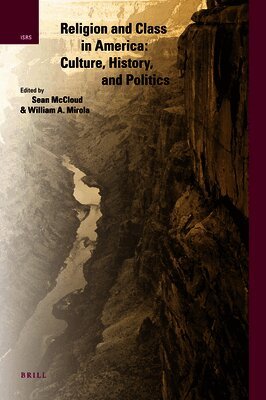 Sean McCloud, Bill Mirola - Religion and Class in America: Culture, History, and Politics, Inbunden. Tillgänglighet: Lägg i varukorg