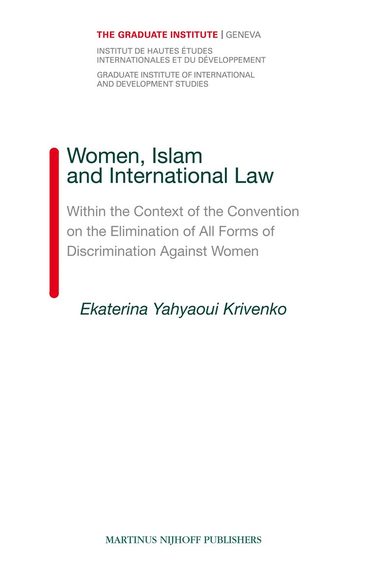 Ekaterina Yahyaoui Krivenko - Women, Islam and International Law, Inbunden
