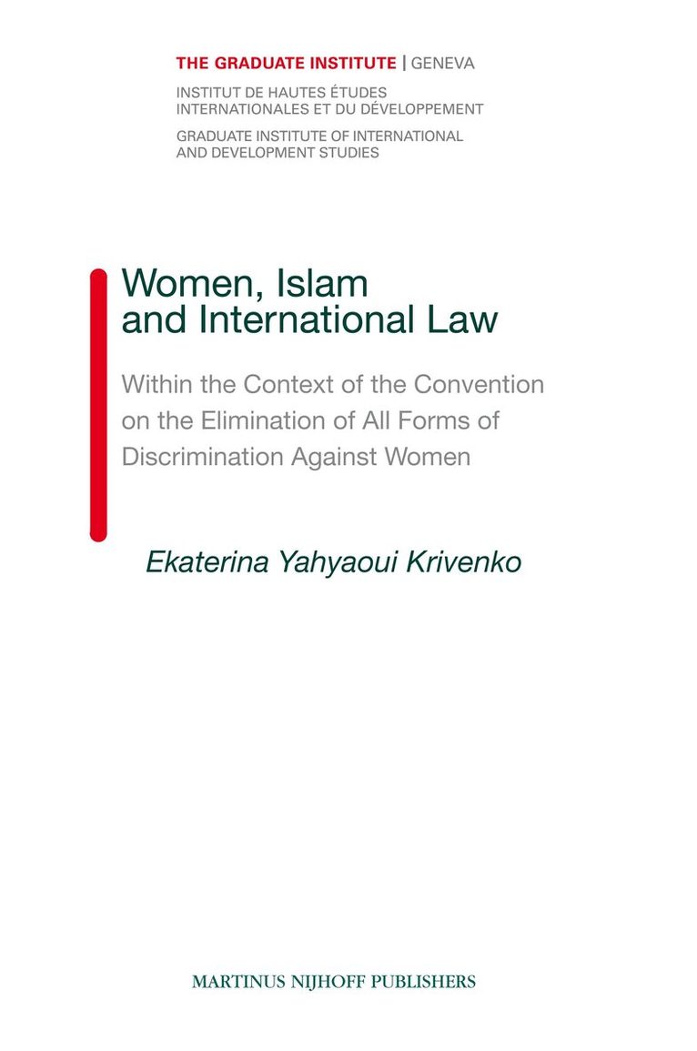 Ekaterina Yahyaoui Krivenko - Women, Islam and International Law, Inbunden