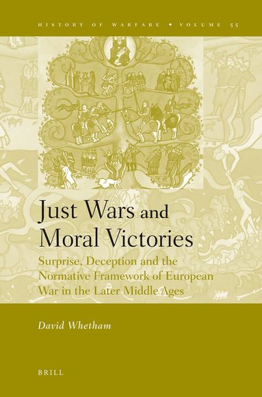 David Whetham - Just Wars and Moral Victories, Inbunden