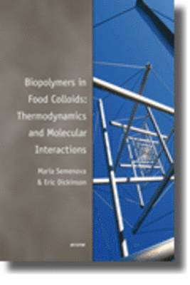 Biopolymers in Food Colloids: Thermodynamics and Molecular Interactions 1