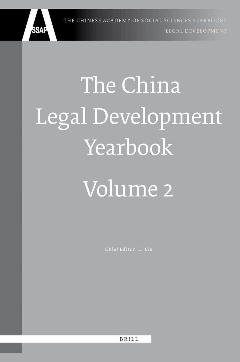 Yuwen W. Li - China Legal Development Yearbook, Volume 2, Inbunden