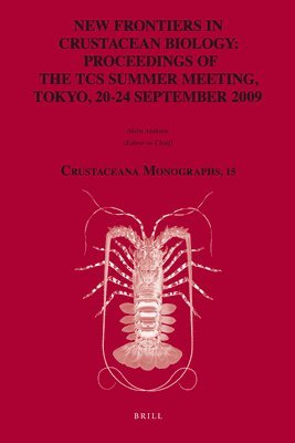 bokomslag New Frontiers in Crustacean Biology: Proceedings of the Tcs Summer Meeting, Tokyo, 20-24 September 2009