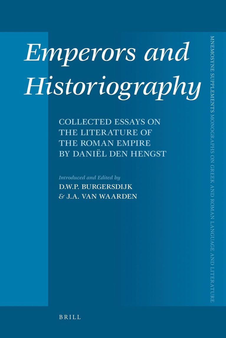 Diederik Burgersdijk, Joop van Waarden - Emperors and Historiography, Inbunden
