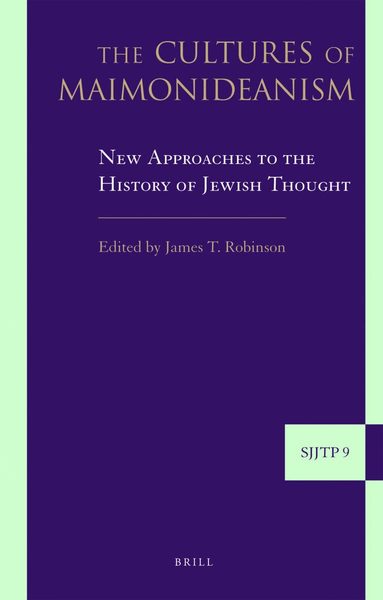 James T. Robinson - Cultures of Maimonideanism, Inbunden