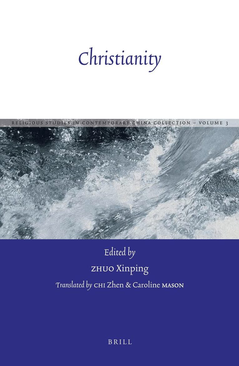 ZHUO Xinping - Christianity, Inbunden