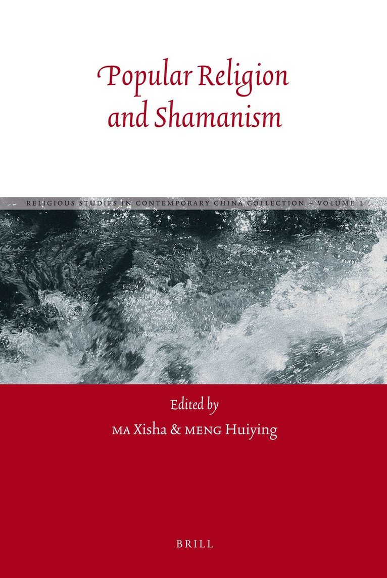 Xisha MA, Huiying MENG - Popular Religion and Shamanism, Inbunden