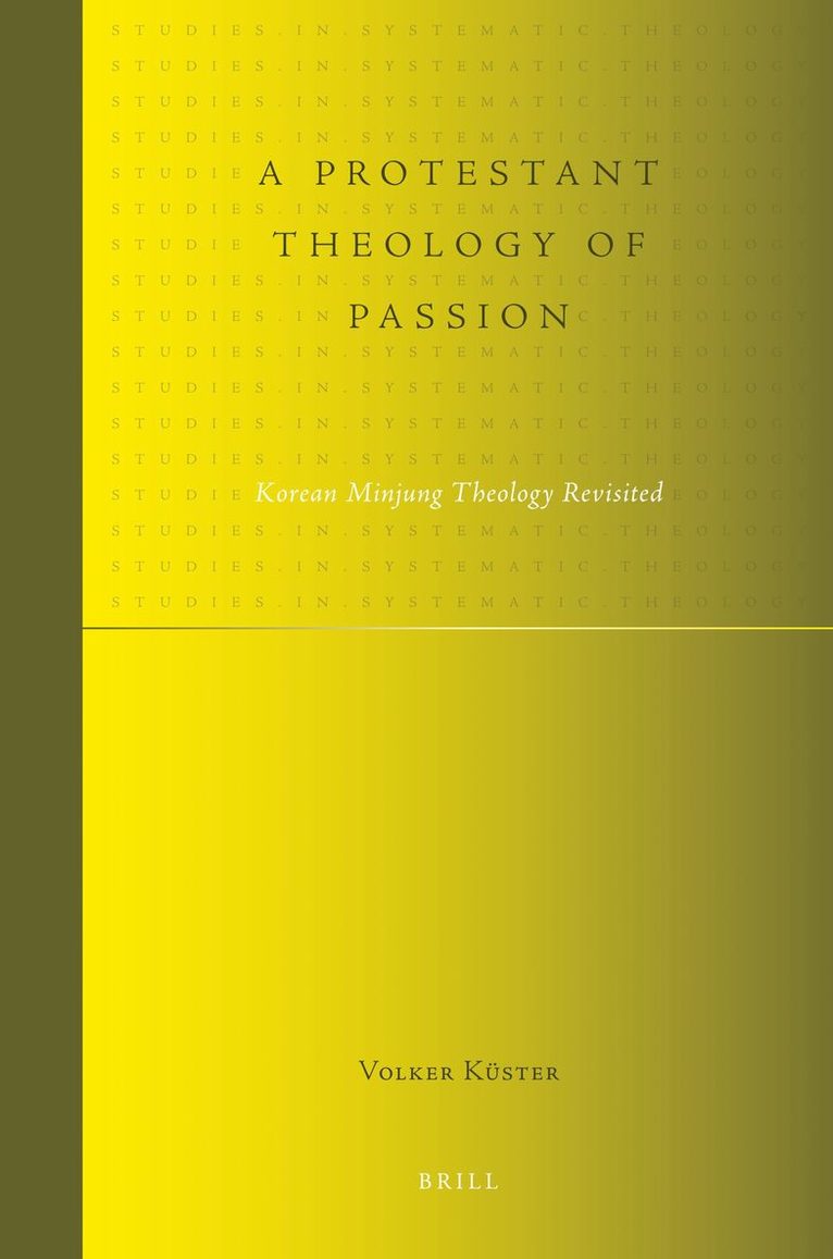Protestant Theology of Passion