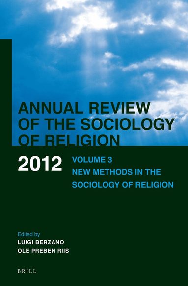 Annual Review of the Sociology of Religion. Volume 3 (2012), Inbunden