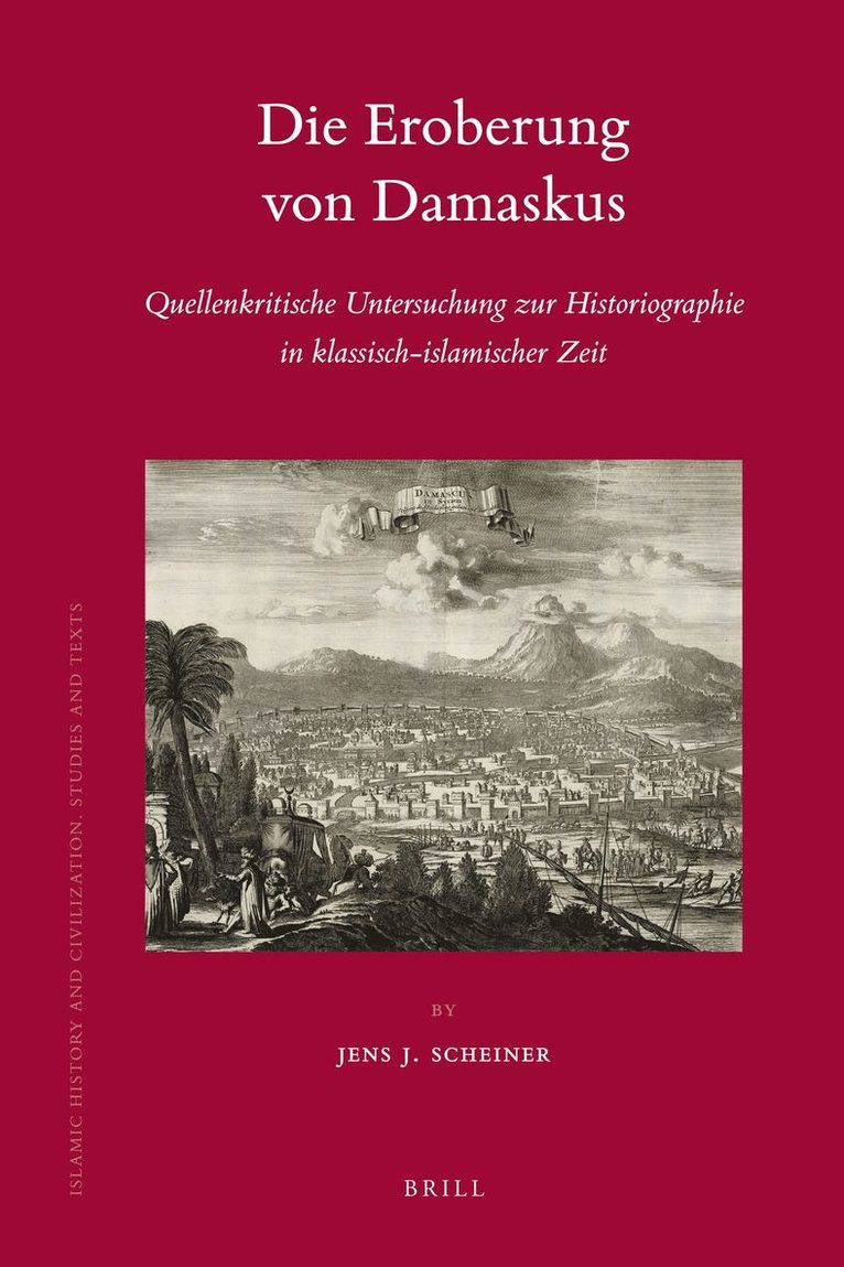 Jens Scheiner - Die Eroberung von Damaskus, Inbunden