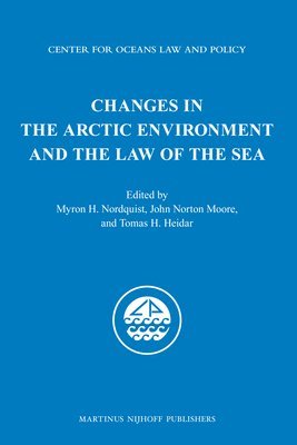 bokomslag Changes in the Arctic Environment and the Law of the Sea