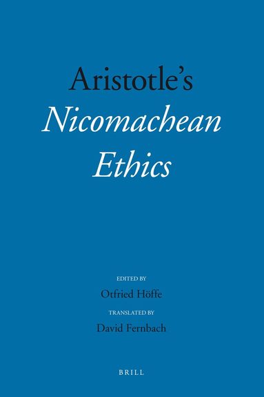 Otfried Höffe - Aristotle’s “Nicomachean Ethics”, Inbunden