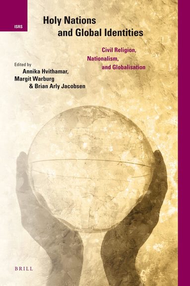 Holy Nations and Global Identities, Inbunden