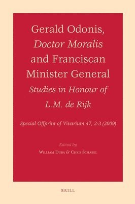 bokomslag Gerald Odonis, Doctor Moralis and Franciscan Minister General