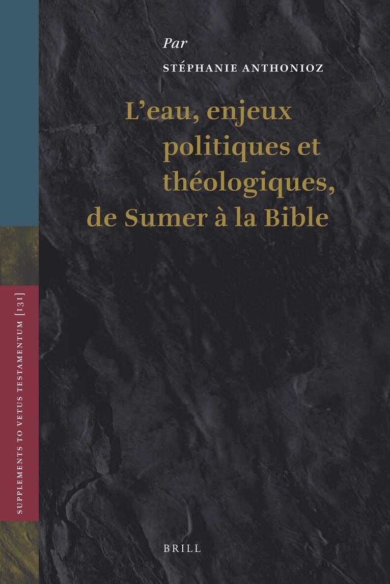 Stéphanie Anthonioz - L'eau, enjeux politiques et théologiques, de Sumer à la Bible, Inbunden