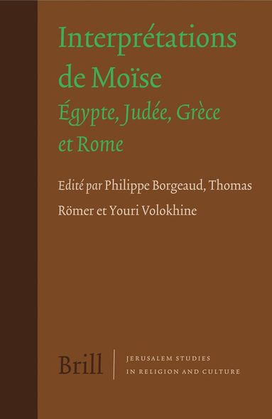 Philippe Borgeaud - Interprétations de Moïse, Inbunden