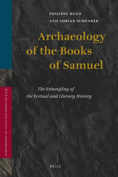 Philippe Hugo, Adrian Schenker - Archaeology of the Books of Samuel, Inbunden
